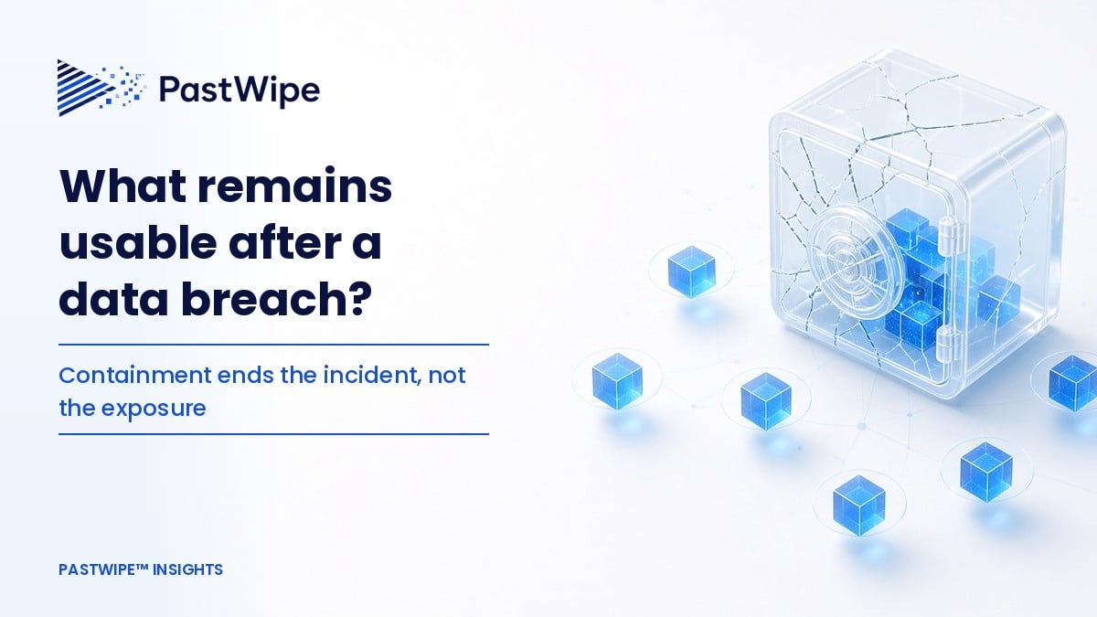 What remains usable after a data breach?